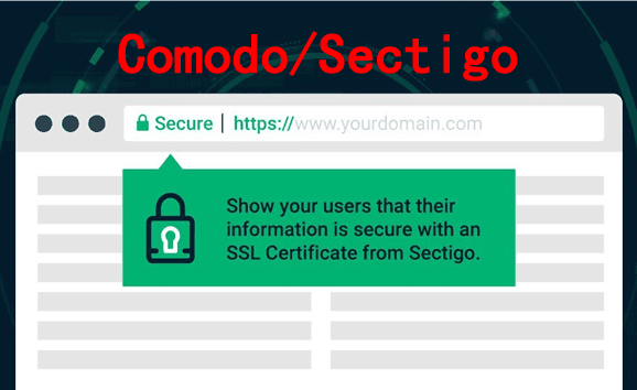 为什么有那么多人购买Comodo/Sectigo SSL证书？